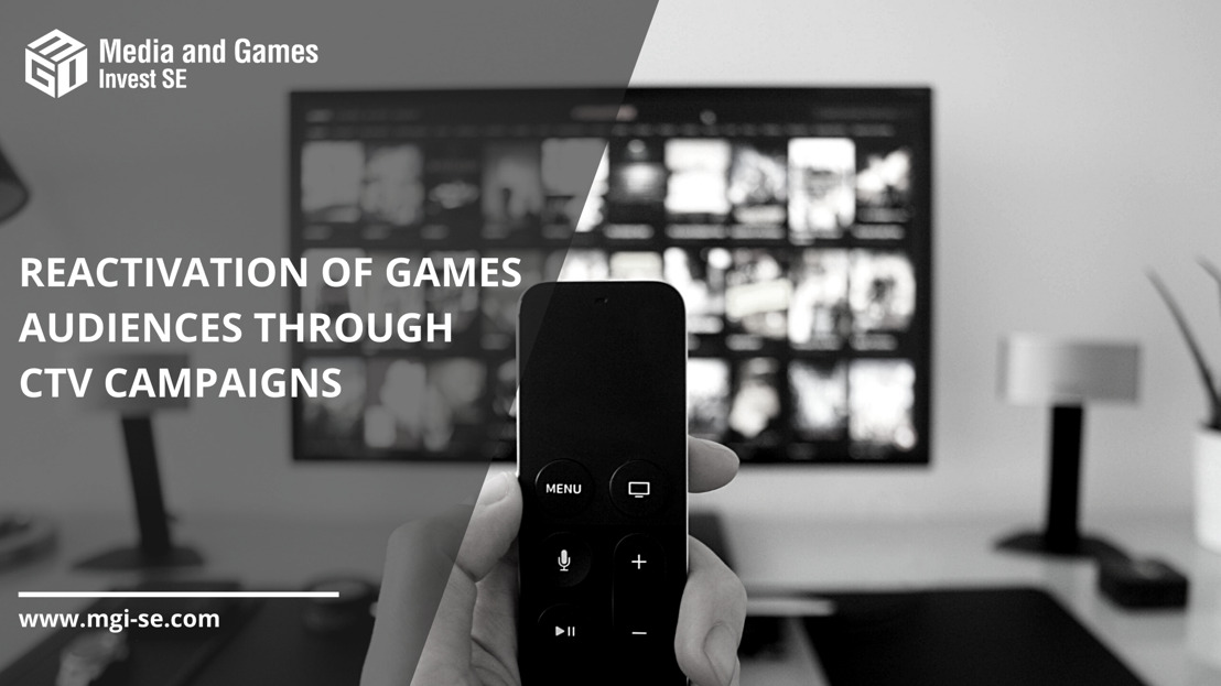 Media and Games Invest SE: Tapping Into an Additional Innovative Growth Opportunity by Proving Successful Reactivation of Games Audiences Through Connected TV