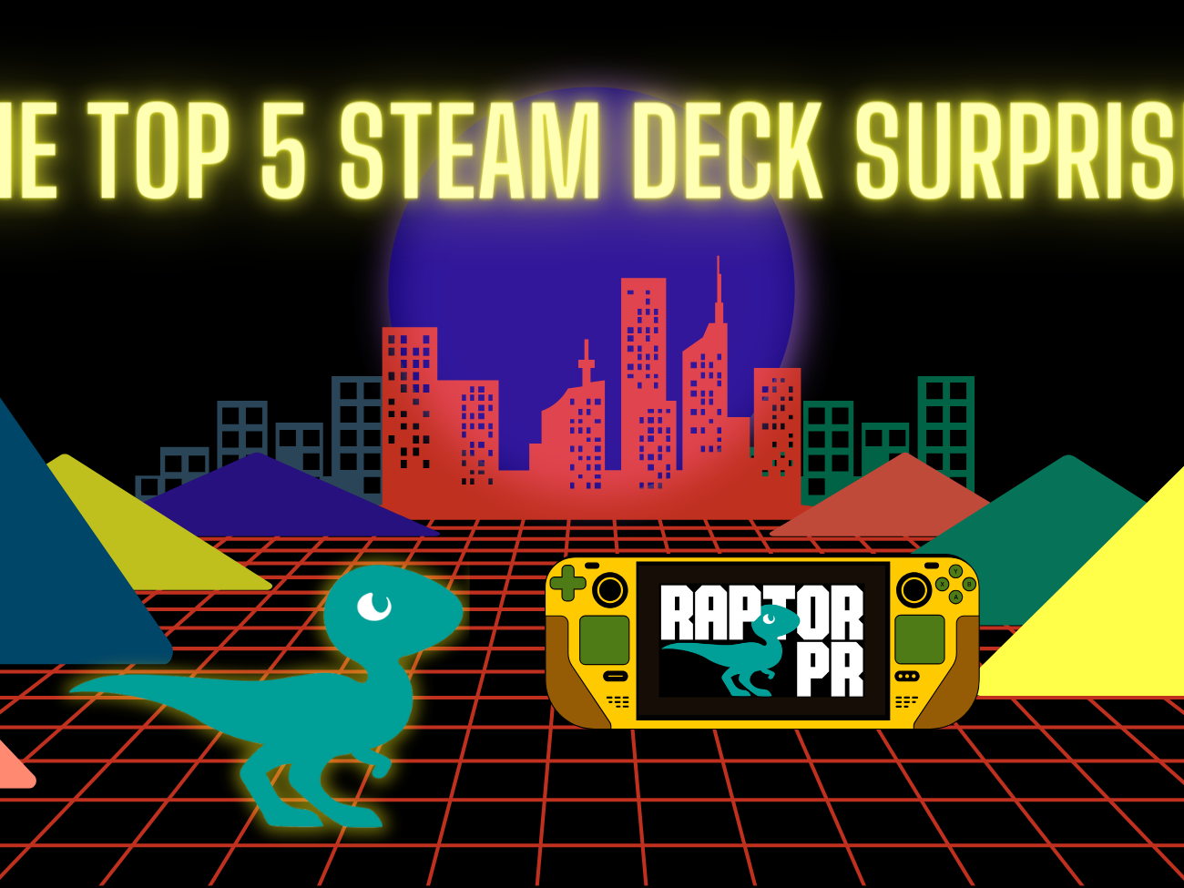 The Top Five Steam Deck Surprises
