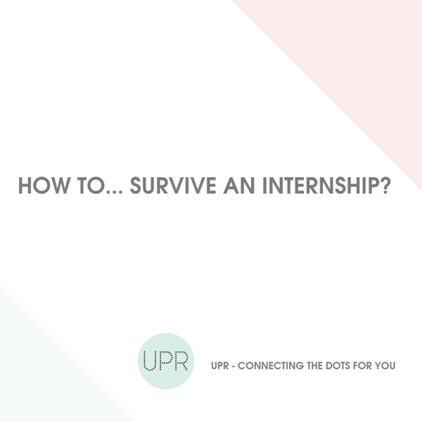 Tips to excel in your first internship!