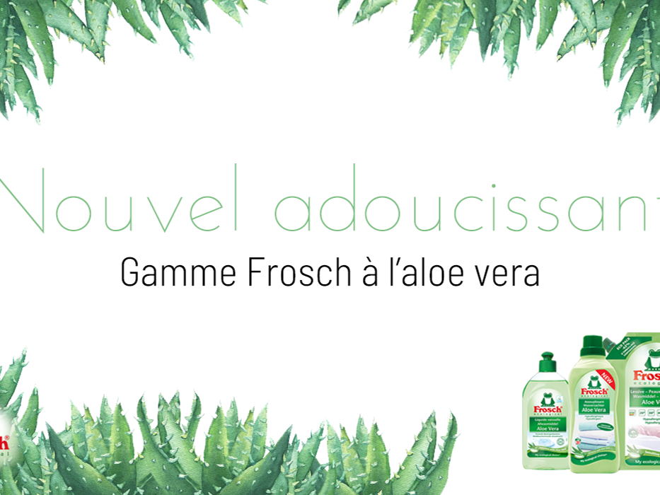Nouvel adoucissant Frosch à l’aloe vera : bon pour votre peau et pour la planète !