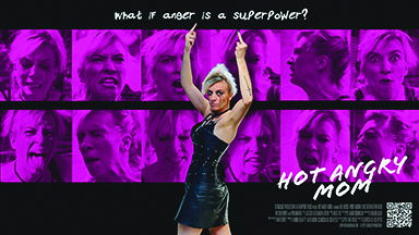 HOT ANGRY MOM West Coast Premiere at Dances with Films