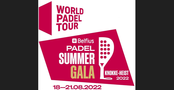 Programme complet du Belfius Padel Summer Gala avec les champions belges