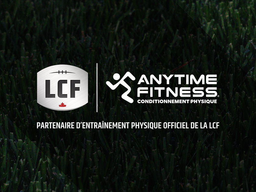 Pour n’importe qui et n’importe où : Anytime Fitness Canada fait équipe avec la LCF