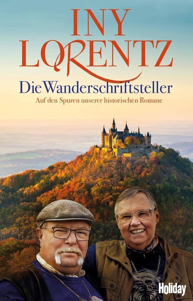 In "Die Wanderschriftsteller" machen Iny Lorentz sich auf die Spuren ihrer Romane.