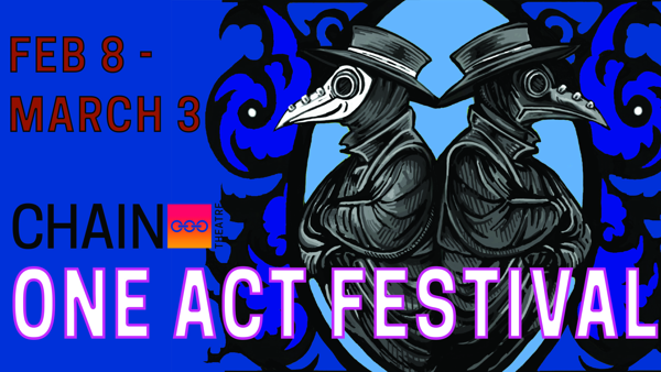 2024 Chain Theater Winter One Act Festival Submissions Now Open