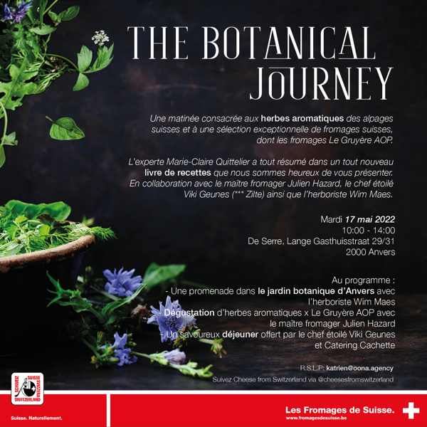 Invitation mardi 17/05 - Fromages de Suisse présente: The Botanical Journey