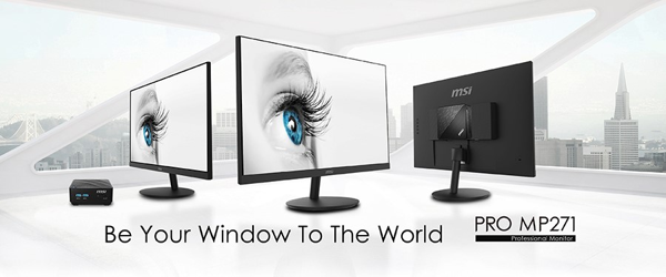 Die professionellen Monitore der MSI PRO MP271-Serie steigern die Produktivität zu Hause und im Büro