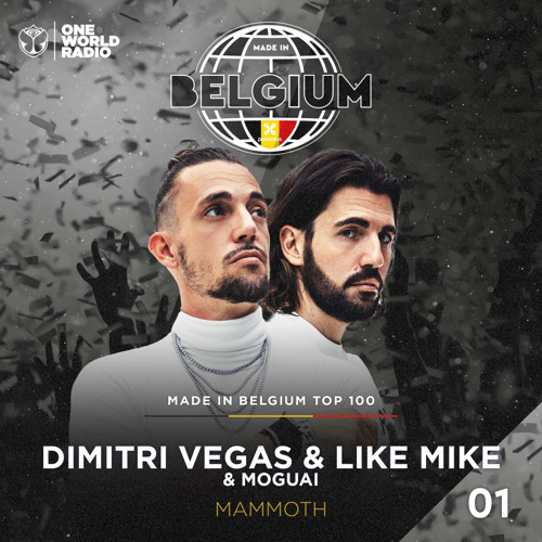 ‘Mammoth’ by Dimitri Vegas & Like Mike becomes the number 1 in The Made in Belgium Top 100