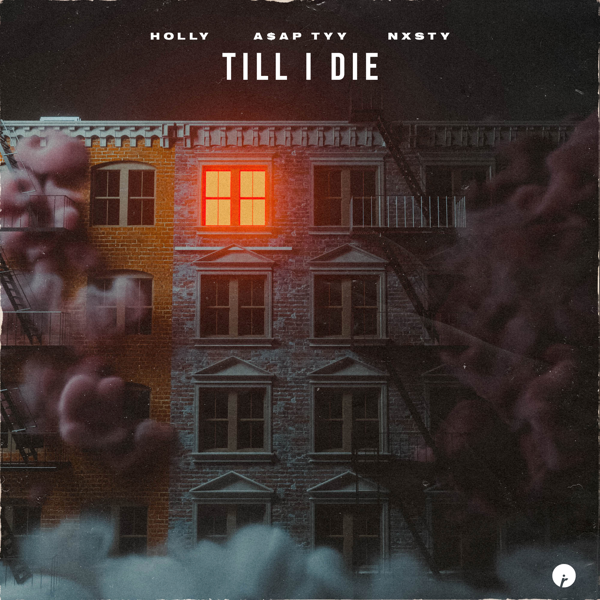 Holly Unleashes New Collab with A$AP TyY & NXSTY: Till I Die