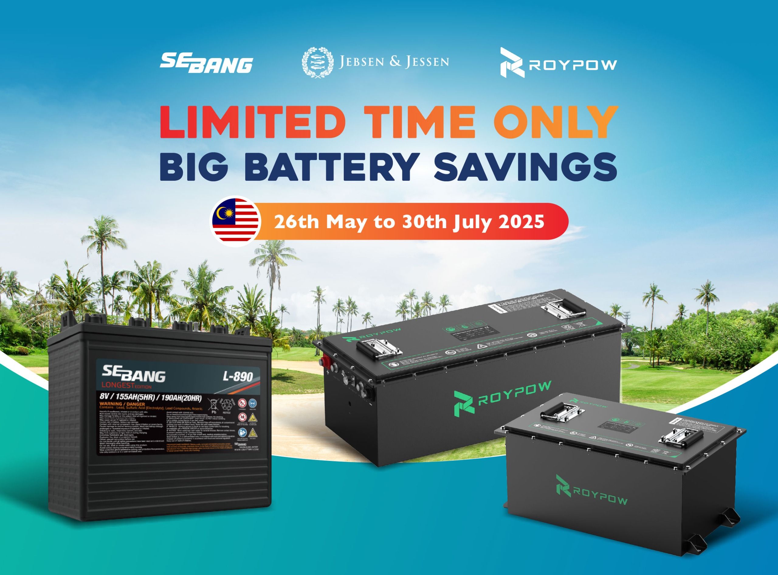 ⚡ Big Battery Savings for a Limited Time in Malaysia & Brunei! ⚡