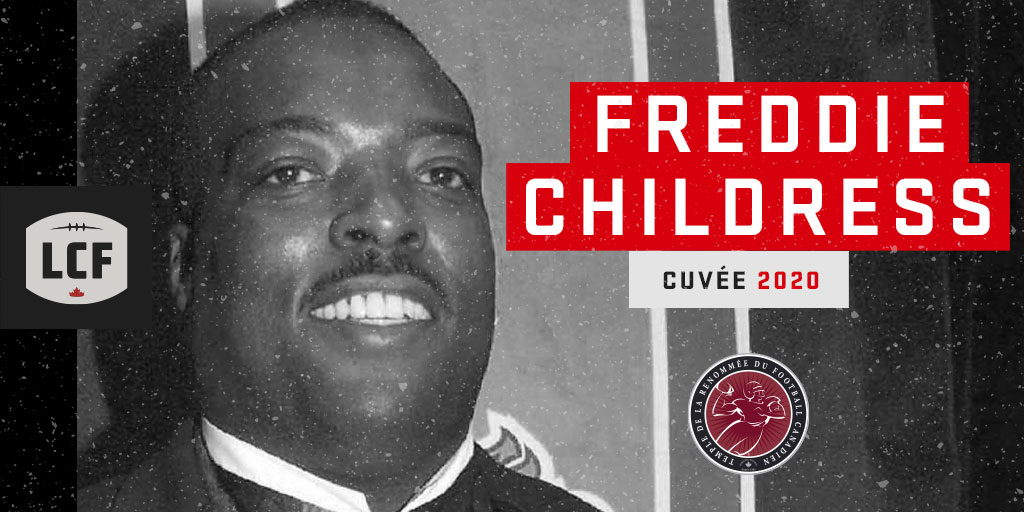 Freddie Childress | Cuvée 2020 du Temple de la renommée du football canadien