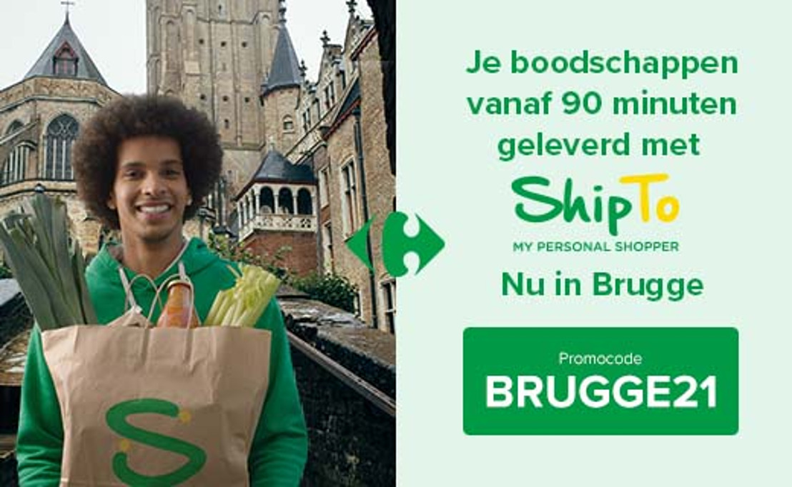 ShipTo, de personal shopperdienst van Carrefour België, nu ook beschikbaar in Brugge!