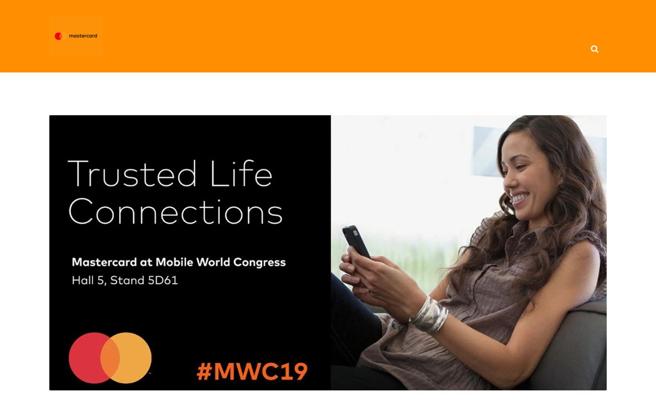 Mastercard place la tranquillité d’esprit du consommateur au centre des innovations du Mobile World Congress 2019
