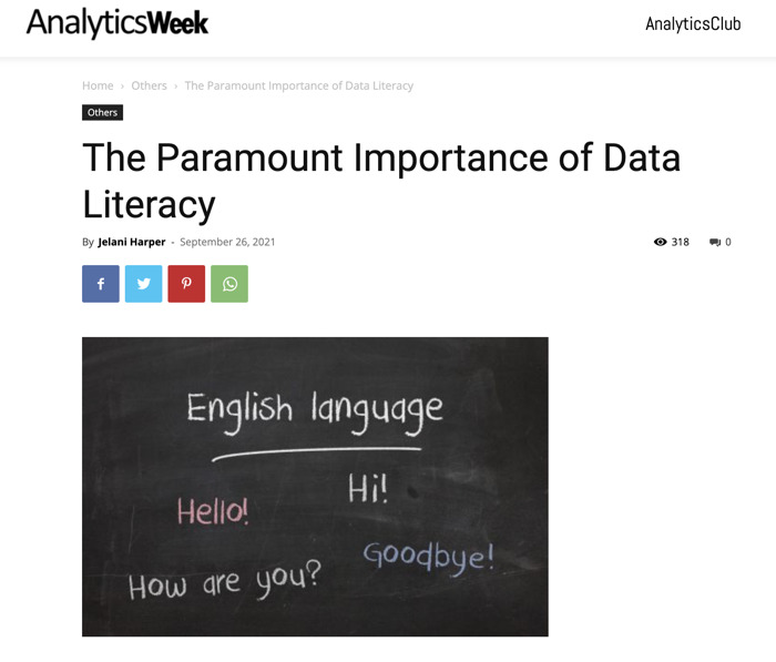 The Paramount Importance of Data Literacy