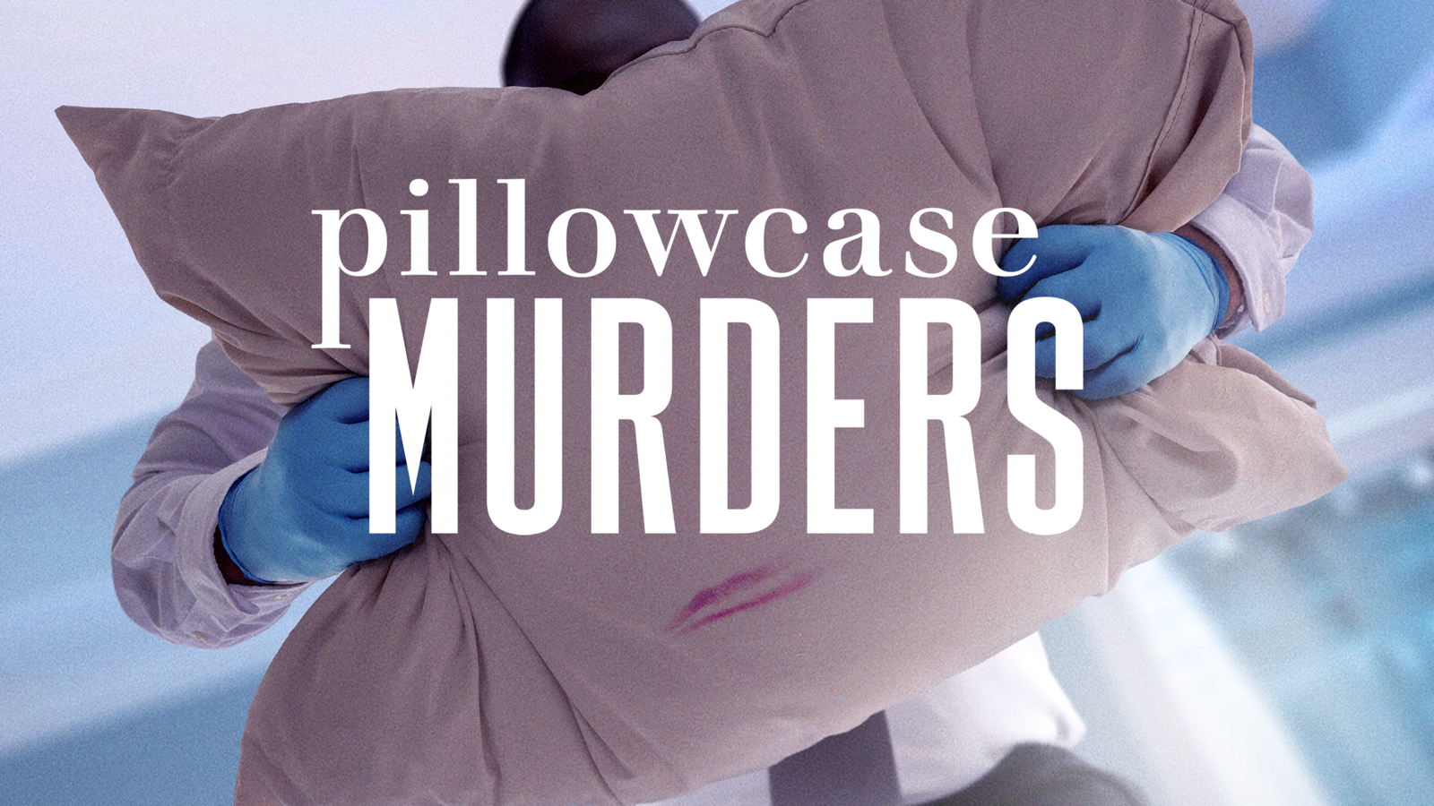 Pillowcase Murders