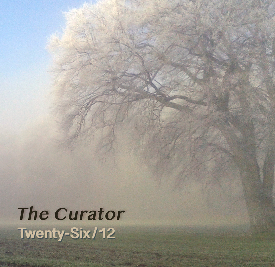 THE CURATOR — to release Twenty-Six/12