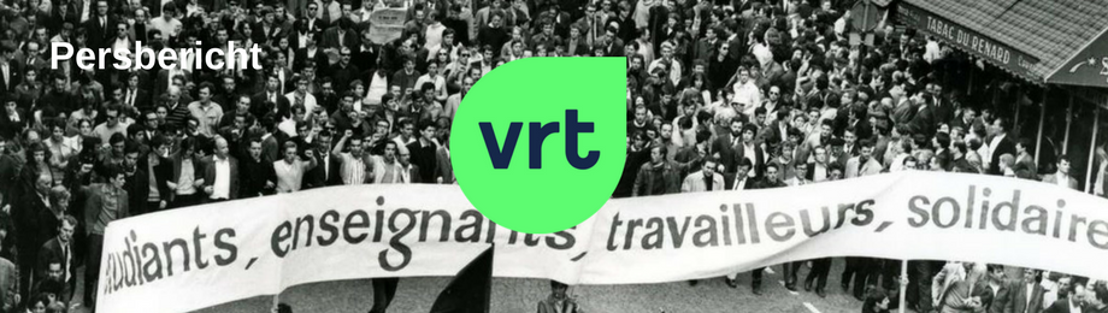 VRT-netten blikken terug op mei ‘68