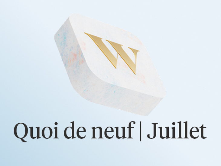 Quoi de neuf chez Wealthsimple en juillet 2025