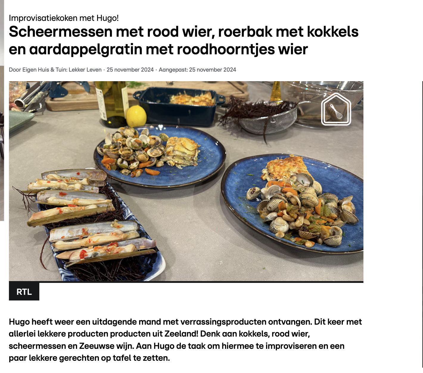 Tv-chef Hugo Kennis enthousiast over Zeeuwsche Zoute  