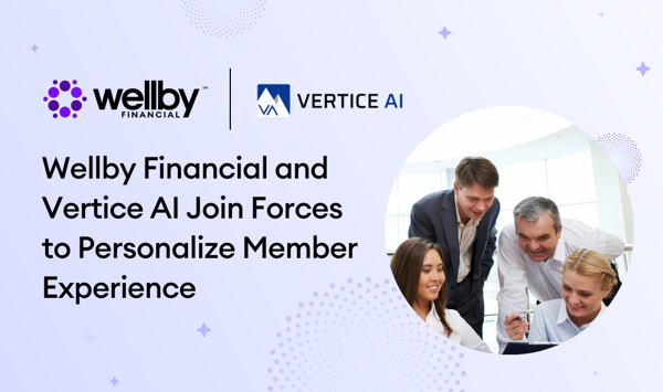 Wellby Financial and Vertice AI Join Forces to Help Members Prosper with Cutting-Edge Predictive Analytics
