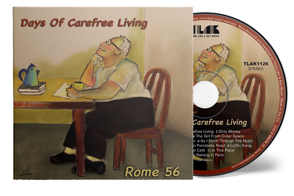 Rome 56 - Days Of Carefree Living