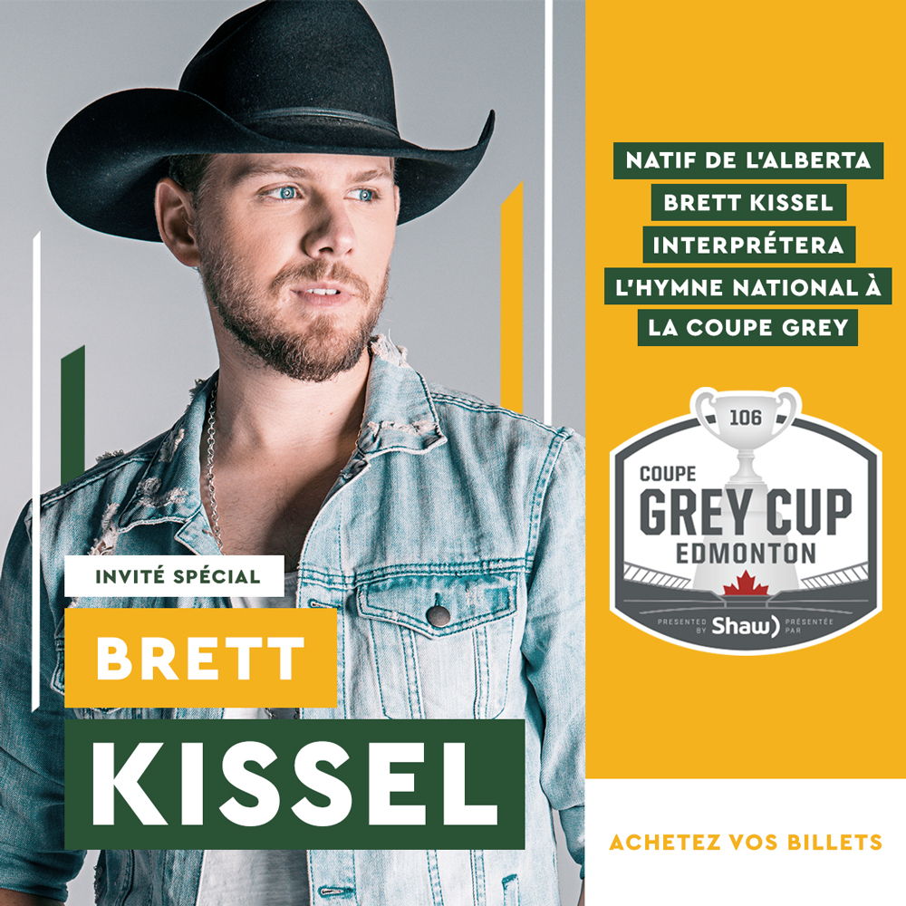 Brett Kissel interprétera le Ô Canada lors de la 106e Coupe Grey, présentée par Shaw, à Edmonton