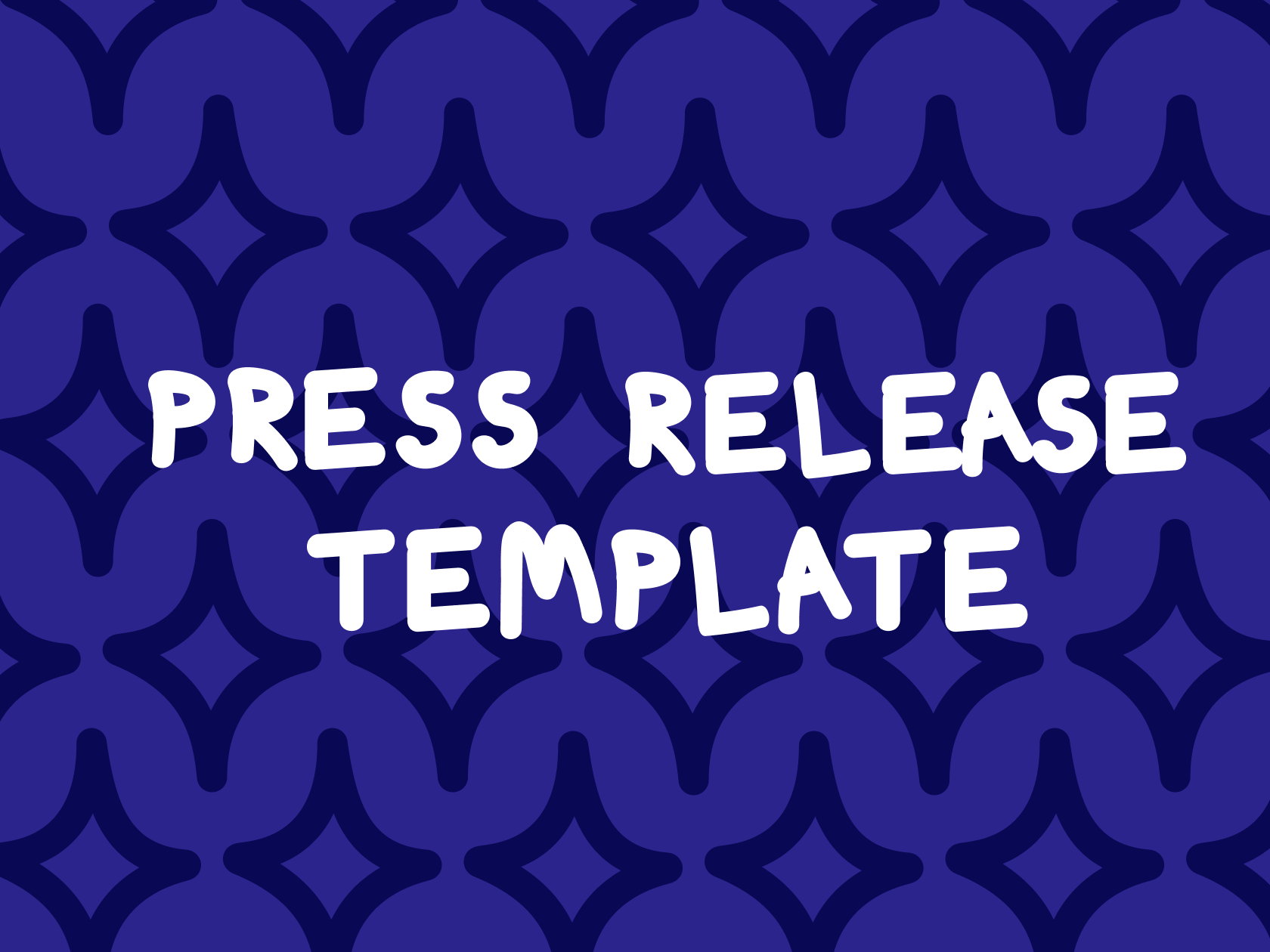 Need to send a press release quickly? Use this template 📰