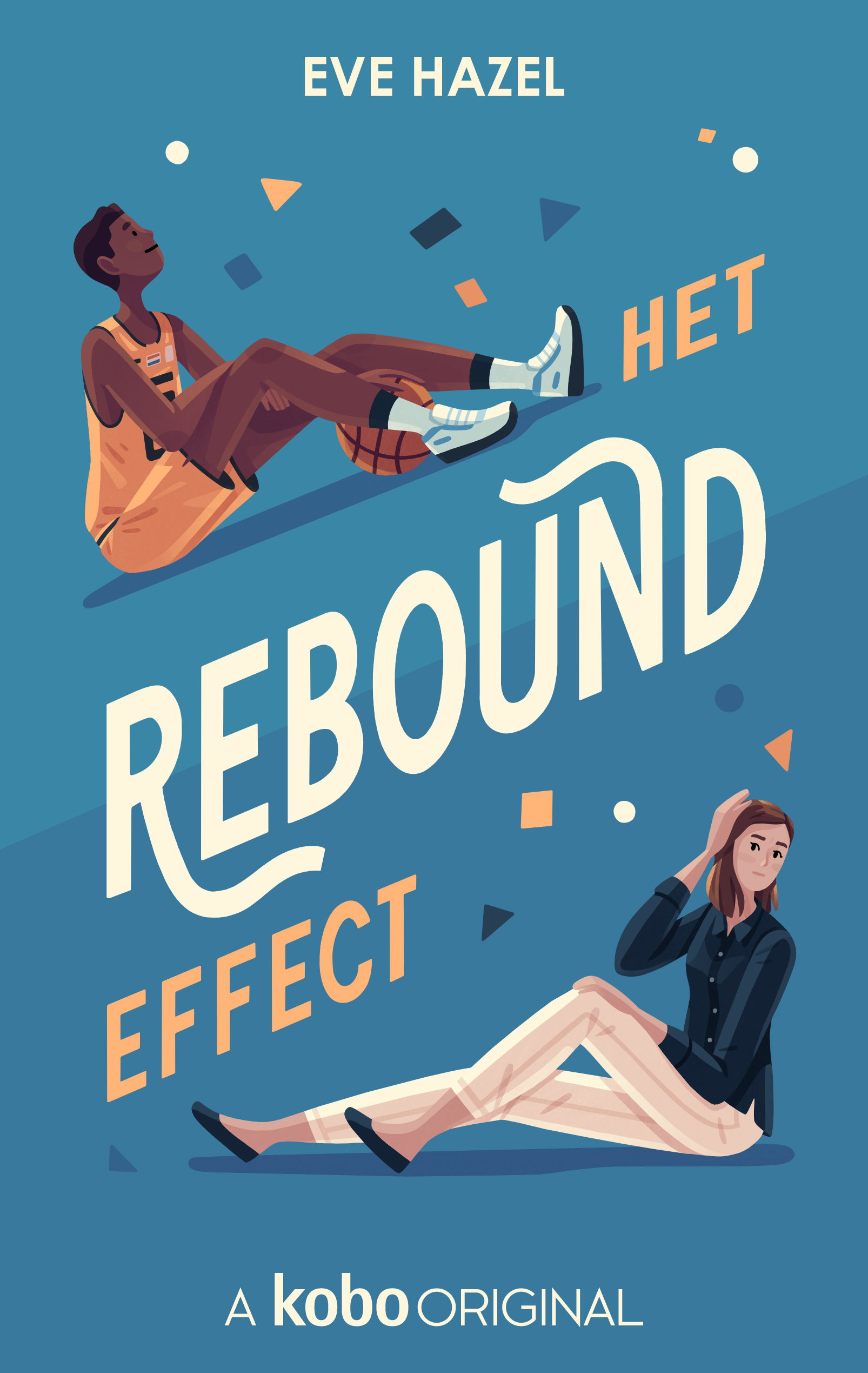 1. Het Rebound Effect - Eve Hazel