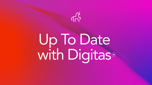Up to Date with Digitas: октомври 2022
