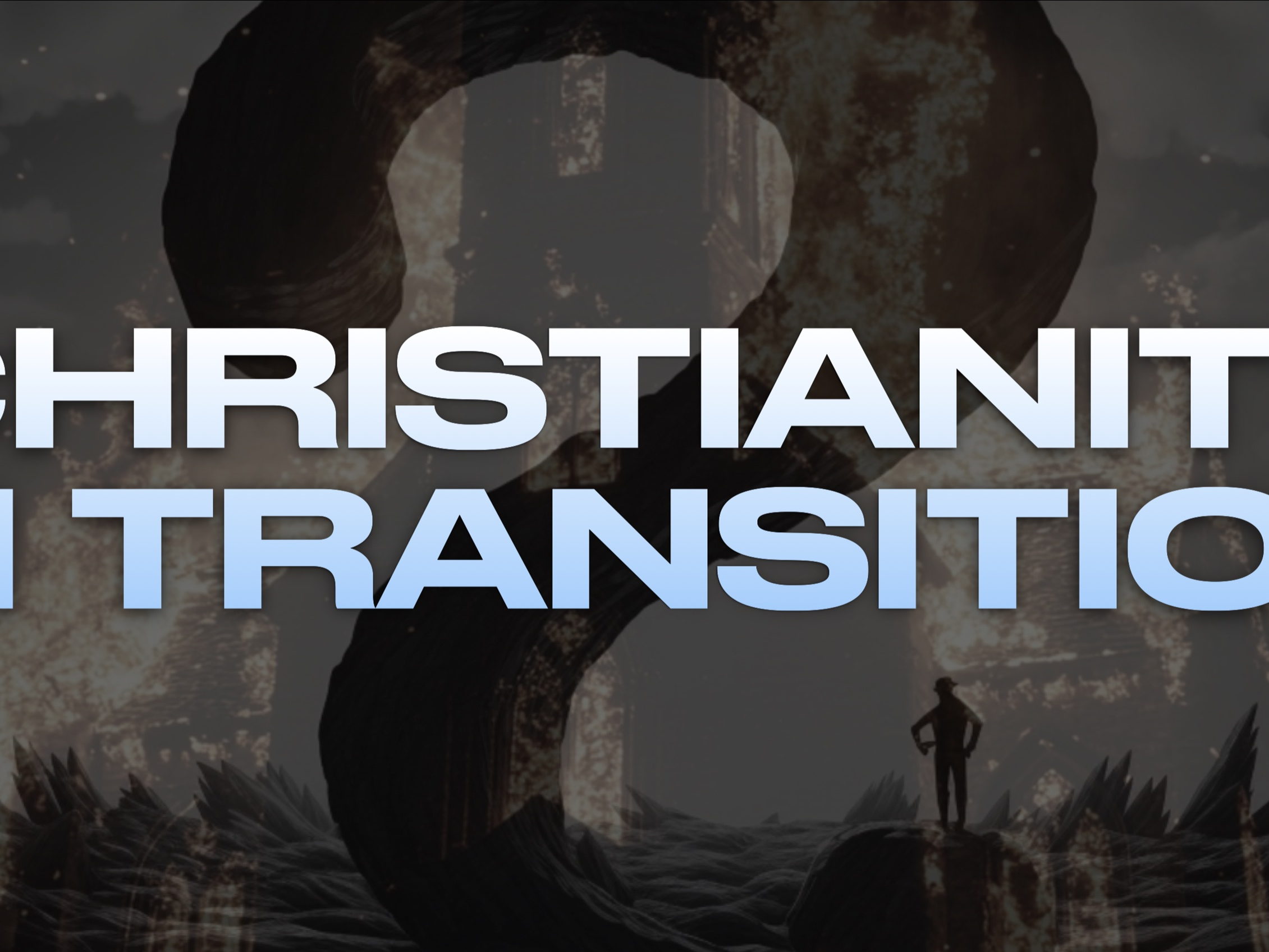 Christianity in Transition