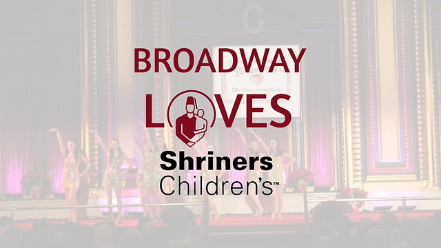 Broadway Stars Unite for One-Night-Only “Broadway Loves Shriners” 