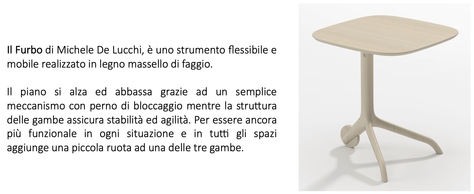Il Furbo di Michele De Lucchi per Danese Milano Il Furbo di Michele De Lucchi per Danese Milano