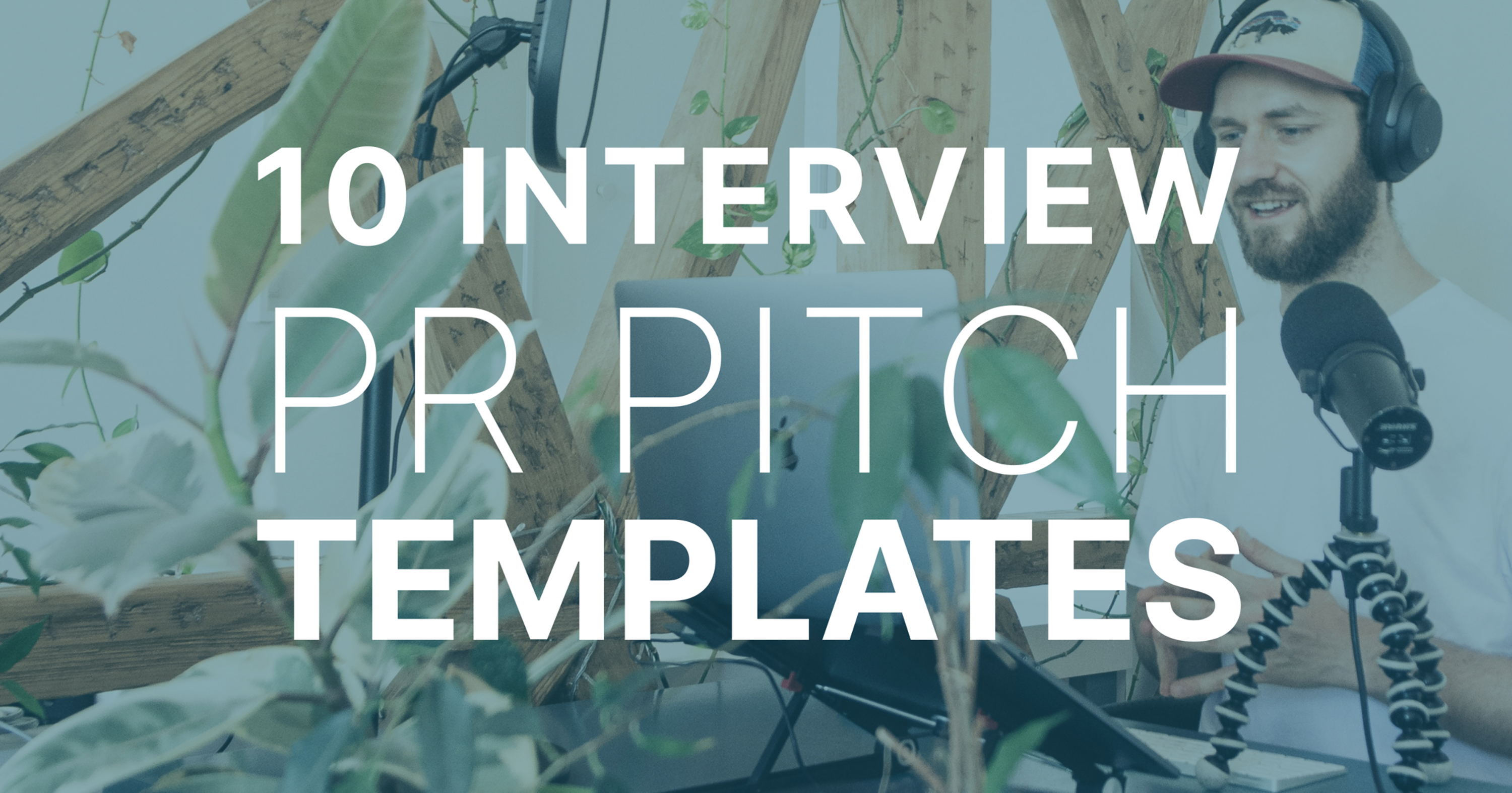 Interview Opportunity: 10 Media Pitch Templates & Examples (Free)