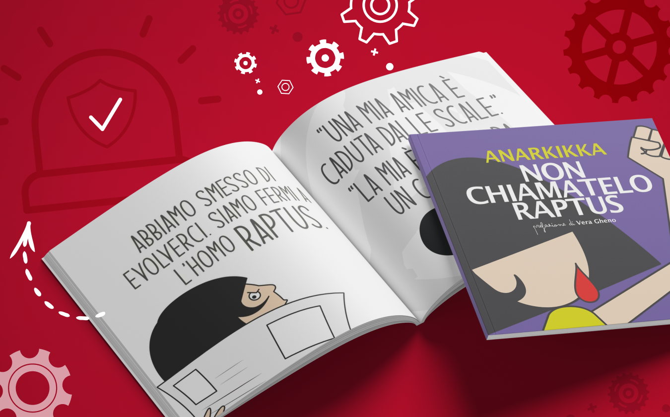 The graphic novel "Non chiamatelo raptus" The graphic novel "Non chiamatelo raptus"