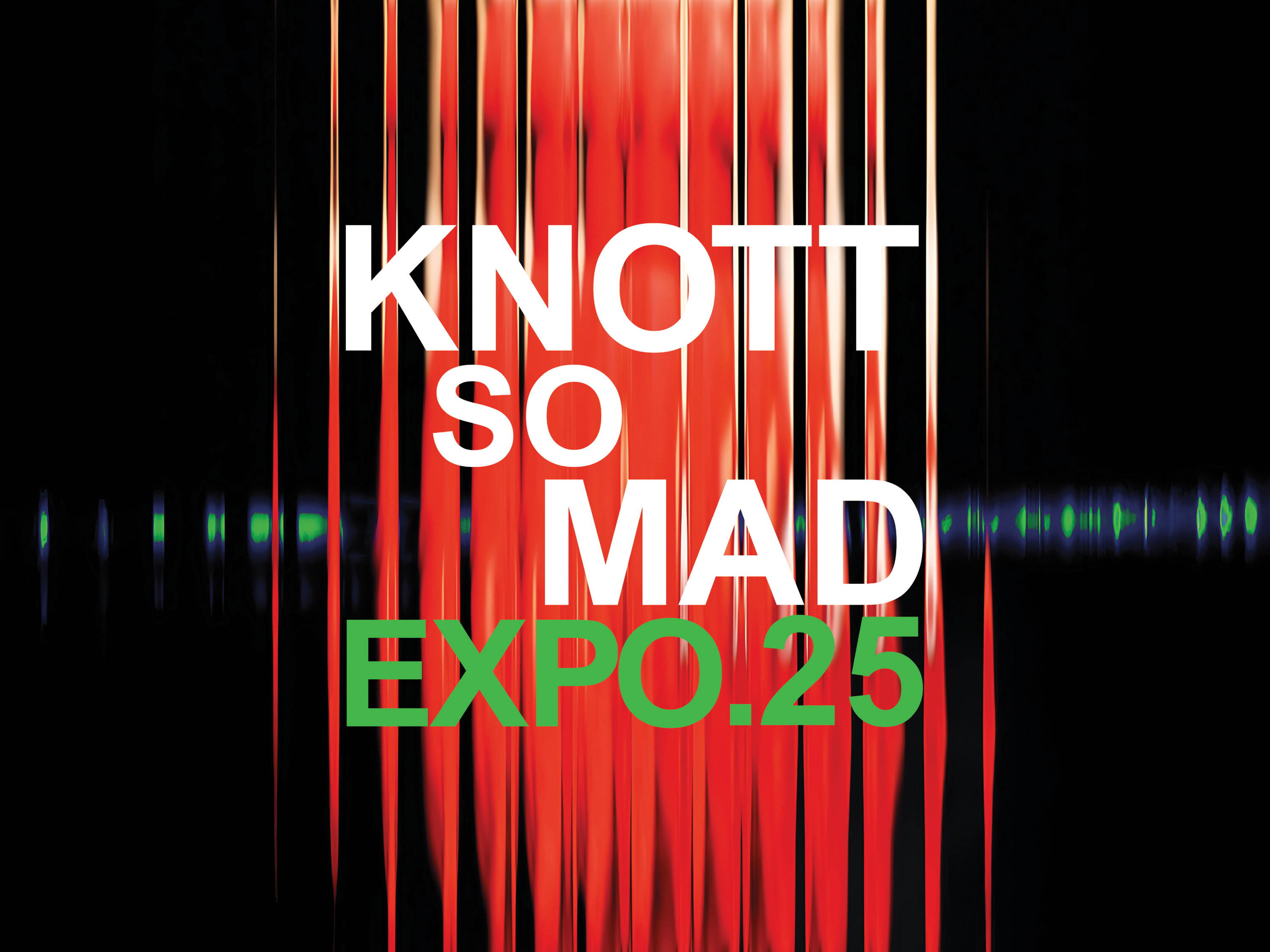 Expo KNOTT So MAD by Jean Paul Knott 