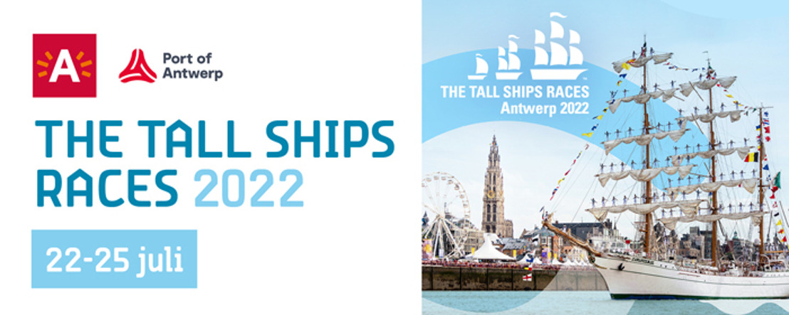 Port of Antwerp and the City of Antwerp kick off The Tall Ships Races 2022