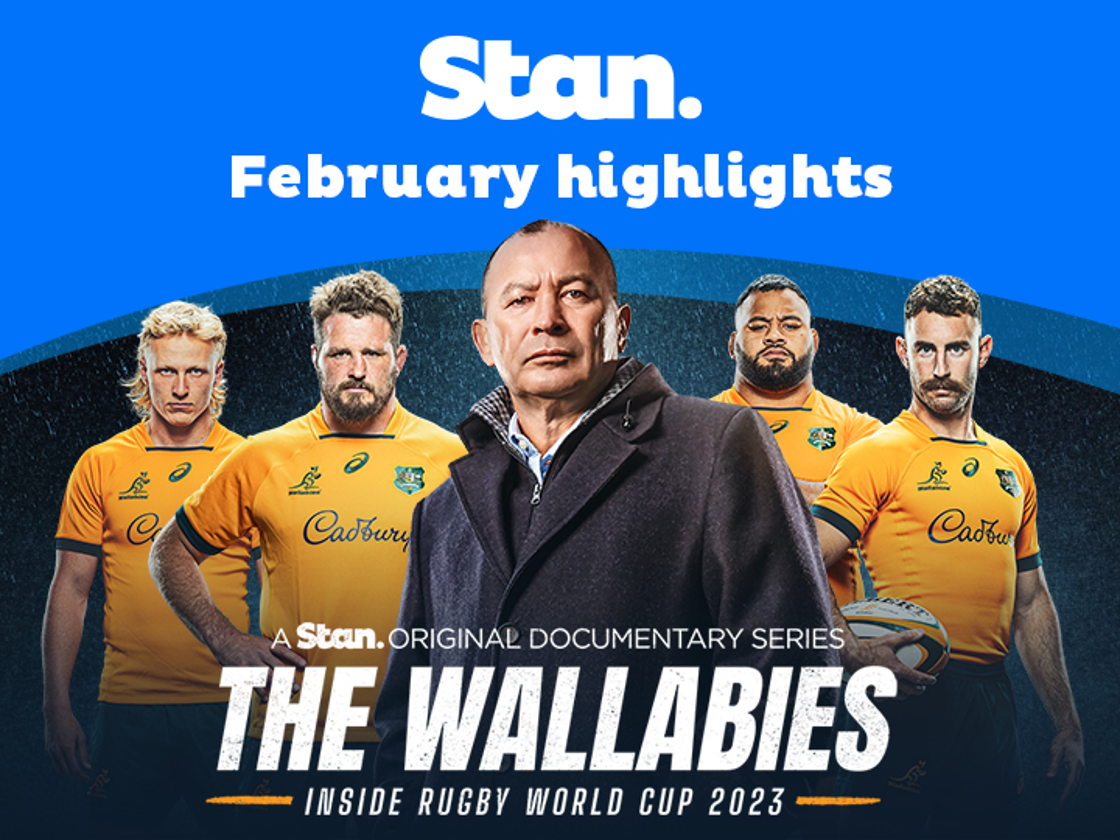STAN'S FEBRUARY HIGHLIGHTS