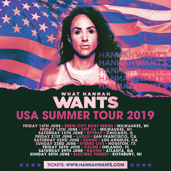 Hannah Wants Embarks on 2019 USA Tour