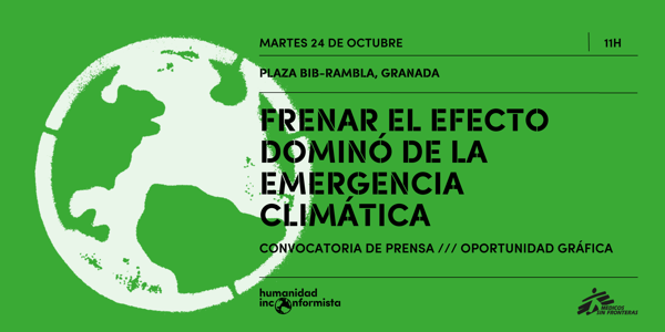CONVOCATORIA DE PRENSA, OPORTUNIDAD GRÁFICA: Frenar el efecto dominó de la emergencia climática