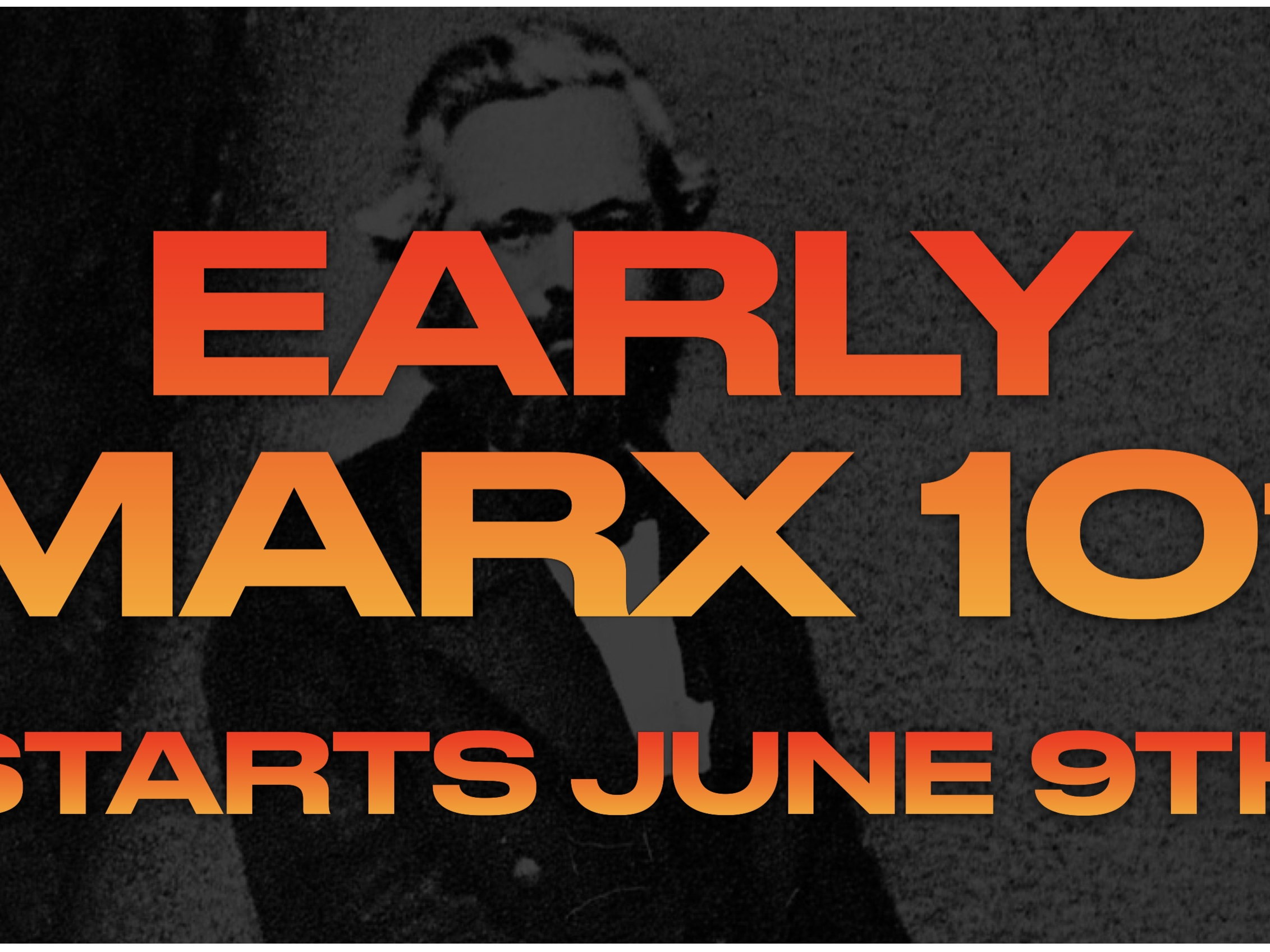 Early Marx 101