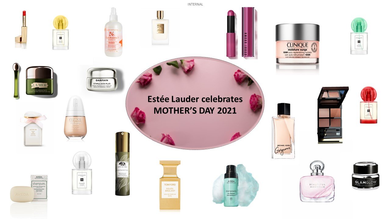 The Estée Lauder Companies Celebrates Mother's Day 2021