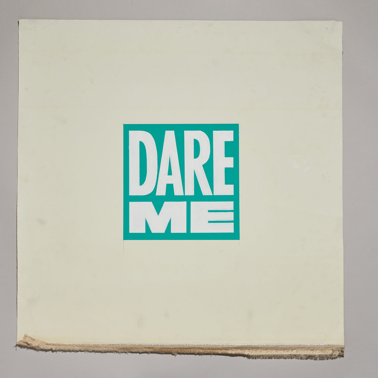 Canvas with text "Dare Me"