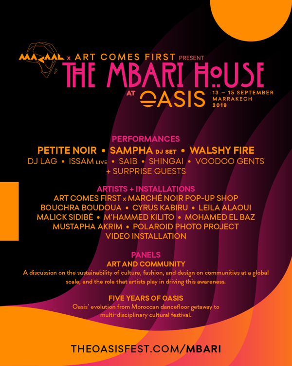 OASIS FESTIVAL 2019: ART COMES FIRST X MACAAL PRESENT THE MBARI HOUSE