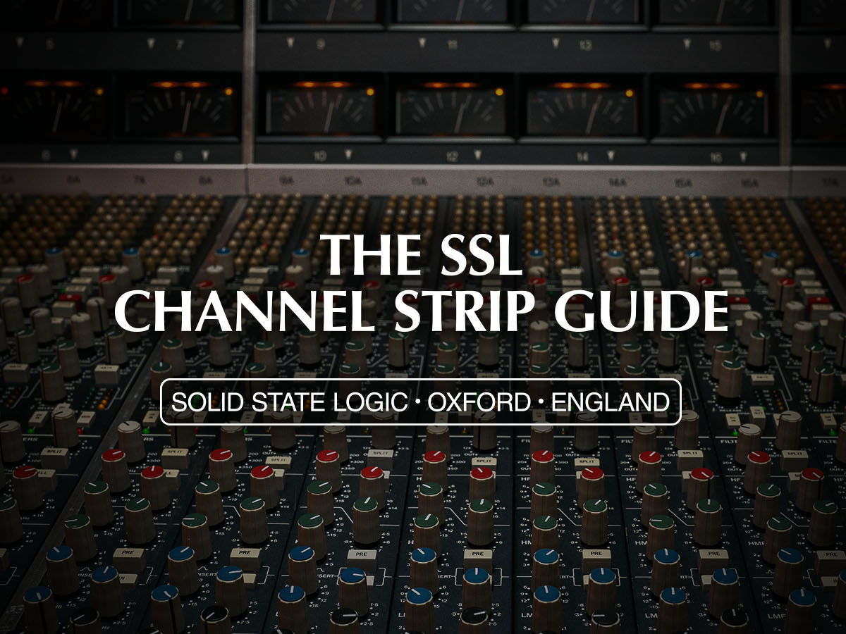 Solid State Logic Announces The SSL Channel Strip Guide: Four Decades of Console Innovation into a Single, Informative Document