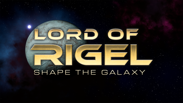 LORD OF RIGEL: TRAVEL TO ANOTHER GALAXY AND GET INTO A GALACTIC COLD WAR