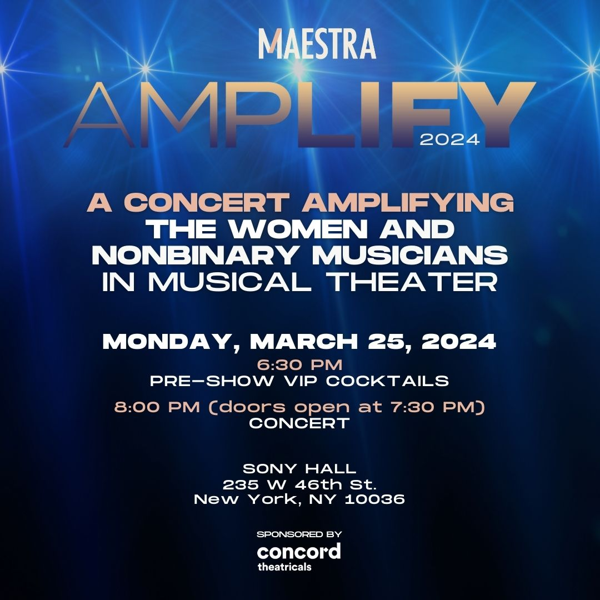 [TIP SHEET] Maestra Music's AMPLIFY2024 is tonight