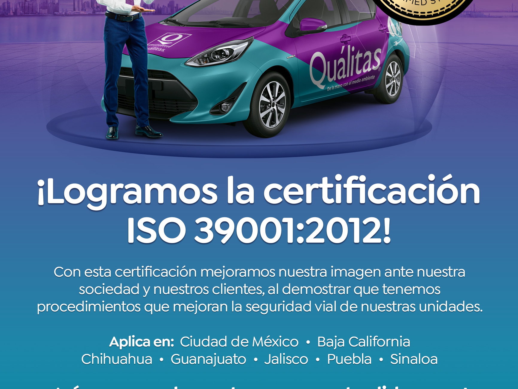 Quálitas amplía el alcance de la certificación ISO 39001:2012 para el Sistema de Gestión de Seguridad Vial 