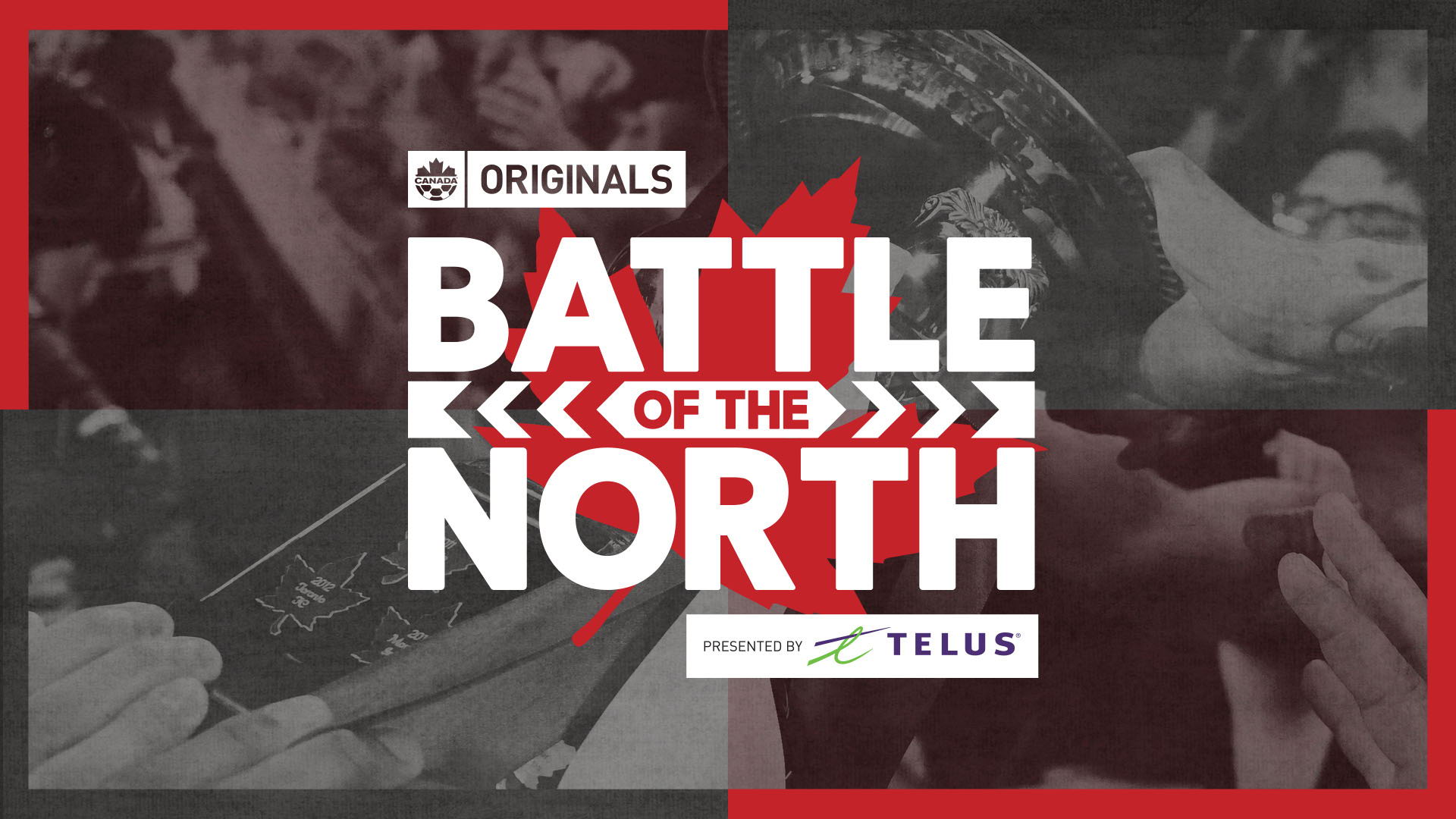 Canada Soccer launches new 'Battle of the North’ long-form content series