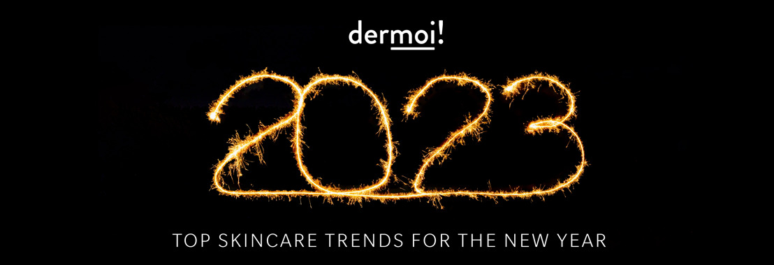 3 Top Skincare Trends for 2023