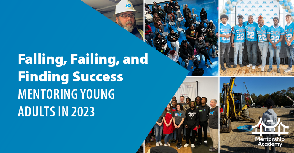 Falling, Failing, and Finding Success: Mentoring Young Adults in 2023